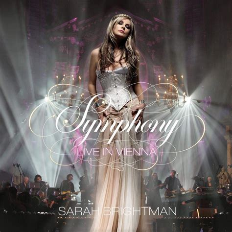 Sarah Brightman - Symphony Live in Vienna - Sarah Brightman : Sarah ...