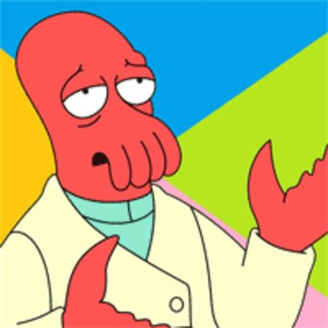 Futurama Zoidberg / Why Not Zoidberg? | Know Your Meme