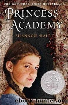 Princess Academy: Palace of Stone by Shannon Hale - free ebooks download