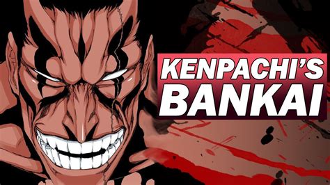 THE STRONGEST BANKAI | KENPACHI THE DEMON | BLEACH Breakdown - YouTube