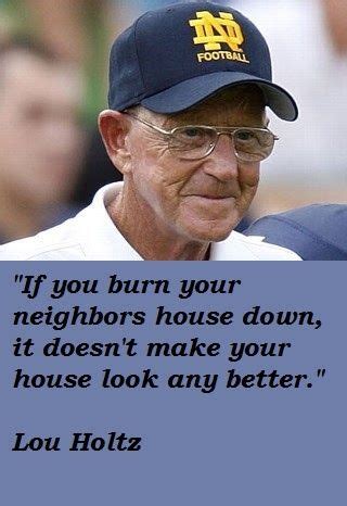 30 Really Inspiring Quotes By Lou Holtz | Quote Ideas | Lou holtz ...