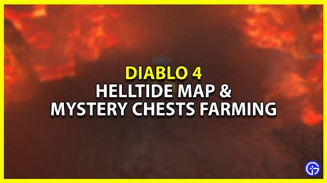 Best Mystery Chests Farming Zones & Helltide Map For Diablo 4