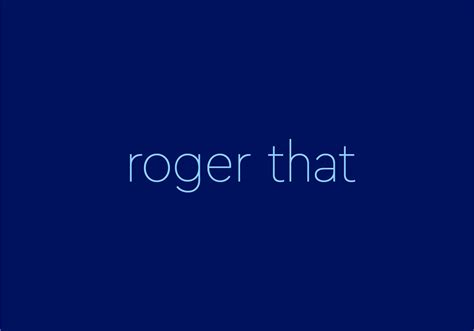 Roger that Meaning & Origin | Slang by Dictionary.com