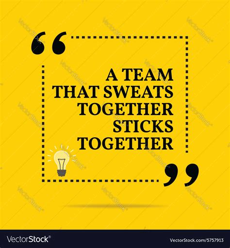 Inspirational motivational quote a team Royalty Free Vector