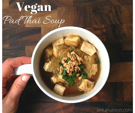 Vegan Pad Thai Soup - Sinful Nutrition