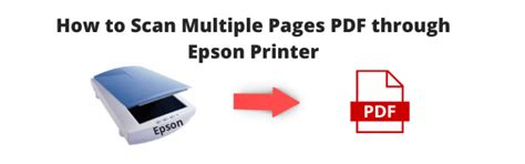 (Scan to PDF) How to Scan Multiple Pages PDF through Epson Printer