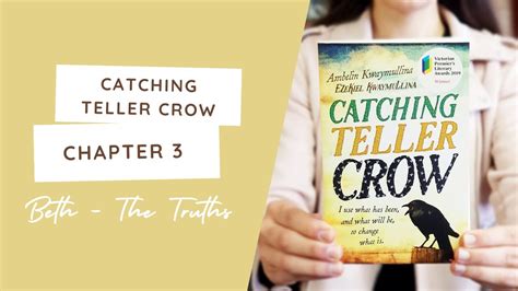 'Catching Teller Crow' Chapter 3, Part 1 (Beth - The Truths) - YouTube