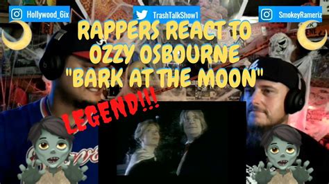 Rappers React To Ozzy Osbourne "Bark At The Moon"!!! - YouTube