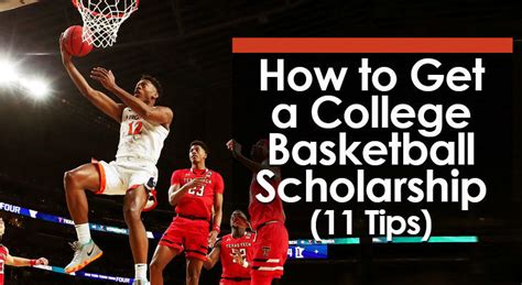 How to Get a College Basketball Scholarship (11 Tips)