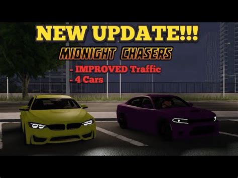 Midnight Chasers | New Update | IMPROVED Traffic and 4 Cars | September ...