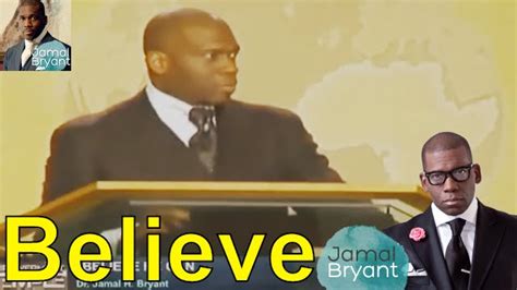 Pastor Jamal Bryant Best Sermons Broadcast 2016 - I Believe He Can ...