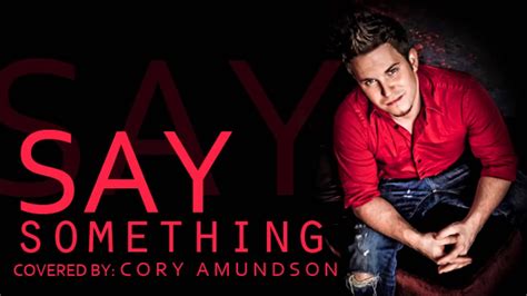 Say Something Cover - YouTube