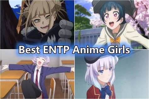 Best 15+ ENTP Anime Girls (Female Characters 2023) - OtakusNotes