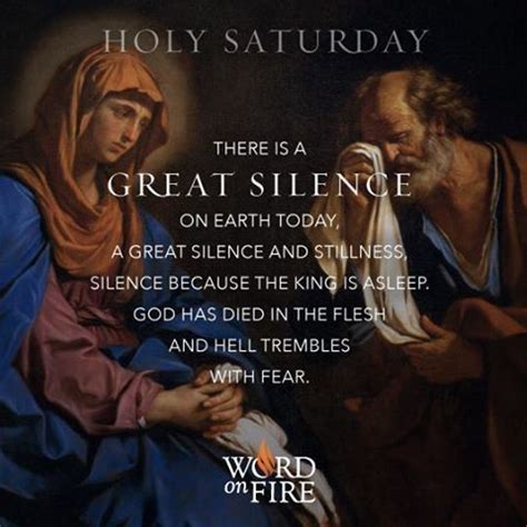 Holy Saturday There Is A Great Silence On Earth Pictures, Photos, and ...