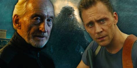 Godzilla 2 Theory: Charles Dance Is Old Hiddleston From Skull Island