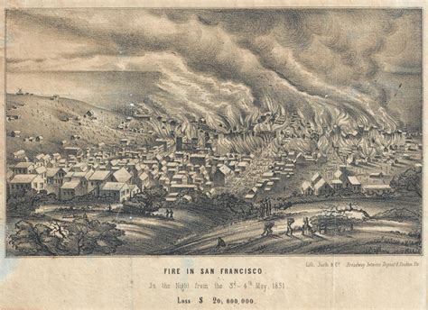 Fire in San Francisco. In the Night, 3rd- 4th May, 1851, Loss ...