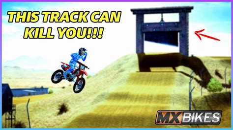 Mx Bikes tracks are DANGEROUS! - YouTube