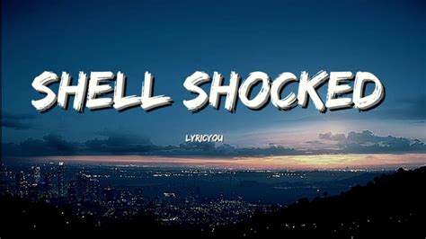 Shell shocked [ lyricyou ] lyrics - YouTube