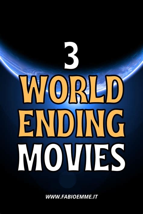 3 World-Ending Movies