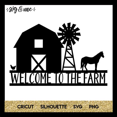 Welcome to the Farm - SVG & Me