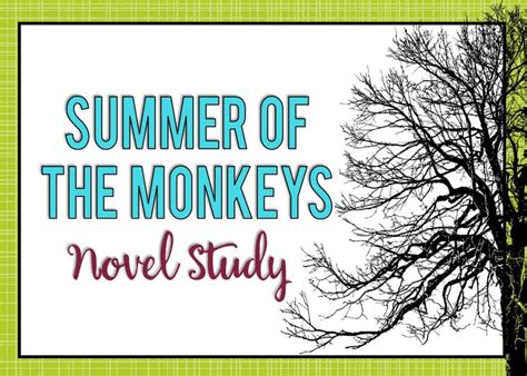 Summer of the Monkeys Novel Study in 2022 | Novel studies, Novels, Book ...