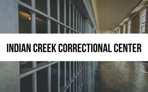 Indian Creek Correctional Center: Programs and Services