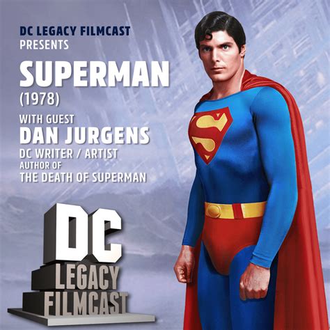 DC Legacy Filmcast – Episode 4 – Superman Homepage