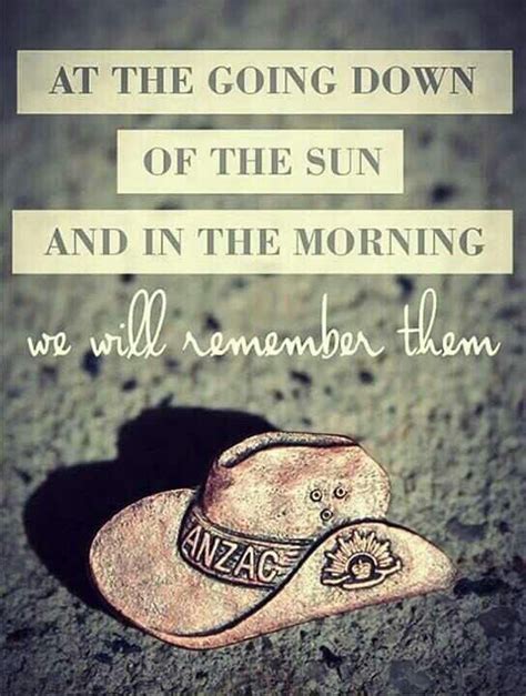 At the going down of the sun and in the morning we will remember them ...