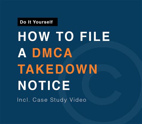 How To File a DMCA Takedown Notice - Google Form