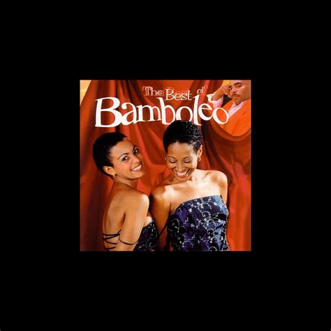 ‎The Best of Bamboleo by Bamboleo on Apple Music