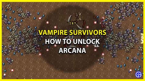 Vampire Survivors Arcana Guide: How To Unlock Them