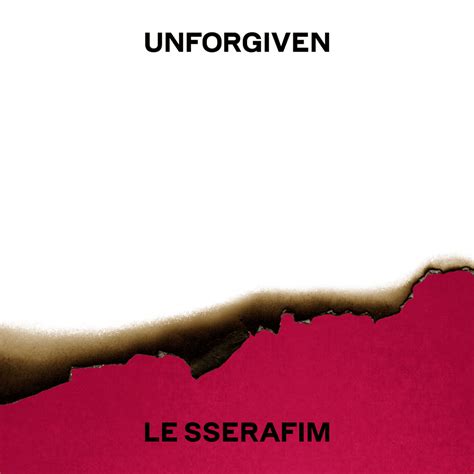 LE SSERAFIM - UNFORGIVEN Lyrics and Tracklist | Genius