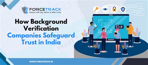 How Background Verification Companies Safeguard Trust in India