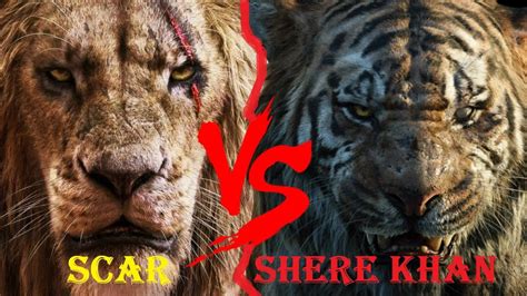 Scar VS Shere Khan - Scar VS Shere Khan Who Would Win - YouTube