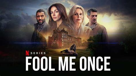 Fool Me Once – Review | Netflix Thriller Series | Heaven of Horror