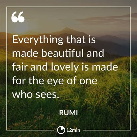 Rumi Quotes: 201 Life-Altering and Love-Provoking Insights