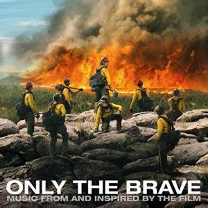 Only The Brave Movie Soundtrack