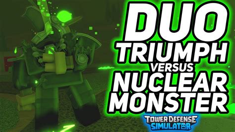 TRIUMPH DUO NUCLEAR MONSTER - POLLUTED WASTELAND II - Tower Defense ...