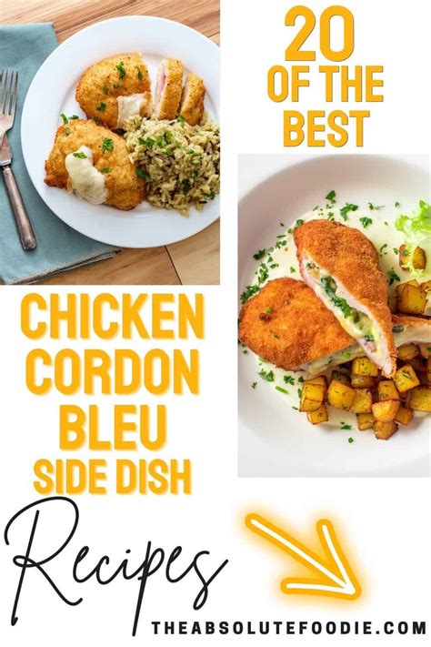 20 Perfect Chicken Cordon Bleu Sides - The Absolute Foodie