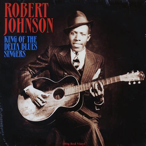 SEALED NEW LP Robert Johnson - King Of The Delta Blues Singers ...