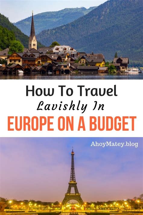 How To Travel Lavishly In Europe On A Budget