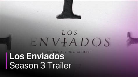 Los Enviados Season 3 Release Date, Cast, Plot And Every Latest News