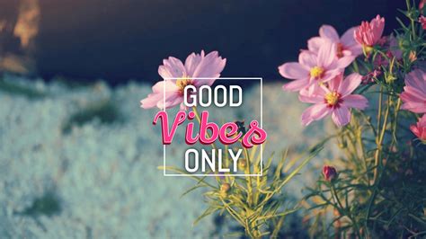 Positive Vibes Desktop Wallpapers - 4k, HD Positive Vibes Desktop ...