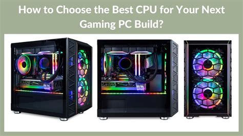 How to Choose the Best CPU for Your Next Gaming PC Build ...