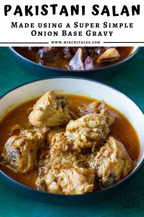 The simplest pakistani salan recipe with multiple variations using the ...