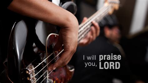 I Will Praise! | Christian Wallpapers