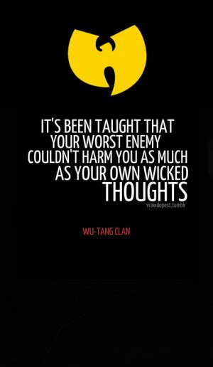 Wu Tang Clan Best Quotes. QuotesGram