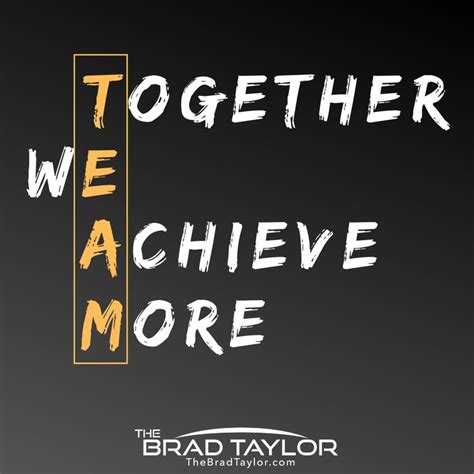 TEAM: Together We Achieve More | Purpose quotes, Business quotes ...