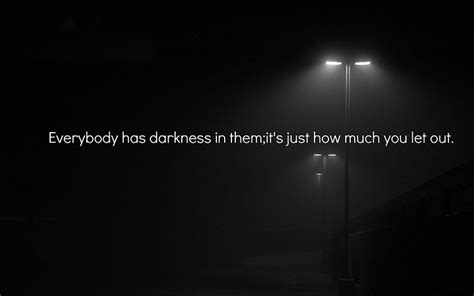 62 Most Beautiful Darkness Quotes And Sayings, deep dark quotes HD ...