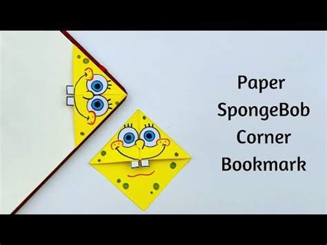 DIY Paper SPONGEBOB Corner Bookmark!!! Paper Crafts For School ...